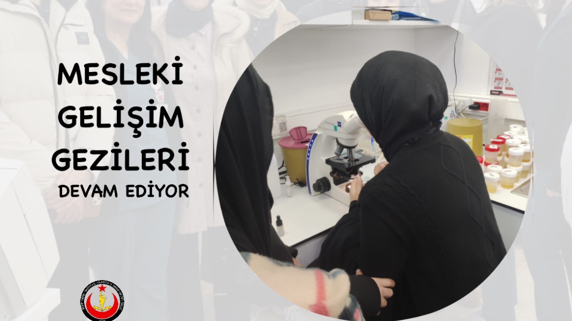 Mesleki Gelişim Gezileri Devam Ediyor