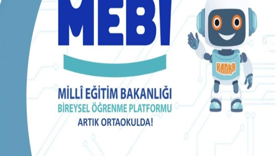 Milli Eğitim Bakanlığı Bireysel Öğrenme Platformu ( MEBİ ) Tanıtımı Sınıflarımızda Yapıldı